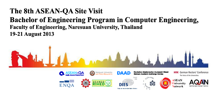 กำหนดการรับการตรวจเยี่ยม (Site Visit) หลักสูตรวิศวกรรมศาสตรบัณฑิต 
สาขาวิชาวิศวกรรมคอมพิวเตอร์ คณะวิศวกรรมศาสตร์ มหาวิทยาลัยนเรศวร
19-21 สิงหาคม 2556
